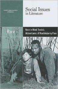 Title: Race in Mark Twain's Adventures of Huckleberry Finn, Author: Claudia Durst Johnson