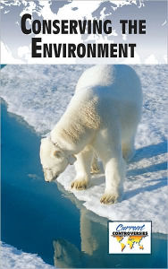 Title: Conserving the Environment, Author: Debra A. Miller