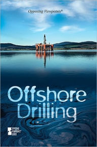 Title: Offshore Drilling, Author: Margaret Haerens