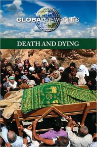 Title: Death and Dying, Author: Diane Andrews Henningfeld