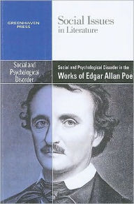 Title: Social and Psychological Disorder in the Works of Edgar Allan Poe, Author: Claudia Durst Johnson