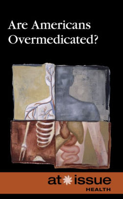How Americas Overmedicating Low Income >> Are Americans Overmedicated By Tamara Thompson Hardcover Barnes How Americas Overmedicating Low Income >> Are Americans Overmedicated By Tamara Thompson Hardcover Barnes