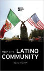 The U.S. Latino Community