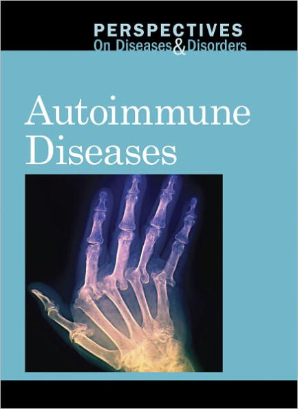 Autoimmune Diseases / Edition 1