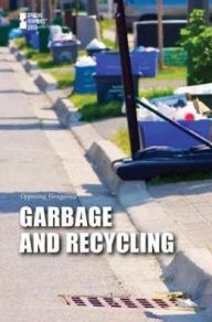 Title: Garbage and Recycling, Author: Margaret Haerens