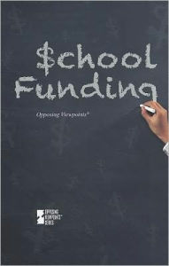 Title: School Funding, Author: Lynn M. Zott