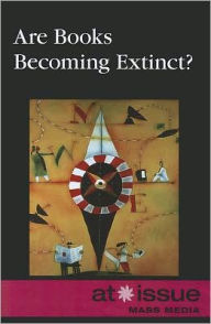 Title: Are Books Becoming Extinct?, Author: David M. Haugen