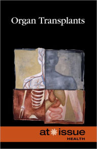 Title: Organ Transplants, Author: Diane Andrews Henningfeld
