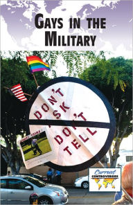 Title: Gays in the Military, Author: Debra A. Miller