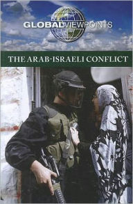Title: The Arab-Israeli Conflict, Author: Noah Berlatsky