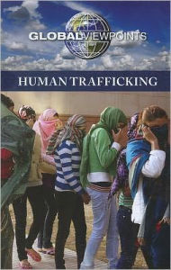 Title: Human Trafficking, Author: Margaret Haerens