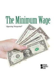 Title: The Minimum Wage, Author: Noah Berlatsky