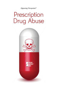 Title: Prescription Drug Abuse, Author: Lynn M. Zott