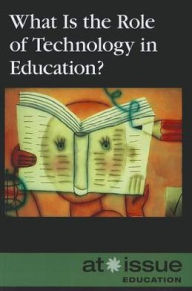 Title: What Is the Role of Technology in Education?, Author: Judeen Bartos