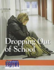 Title: Dropping Out of School, Author: Heidi Watkins