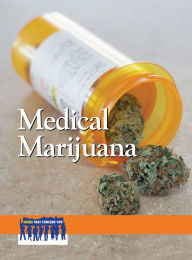 Title: Medical Marijuana, Author: Arthur Gillard
