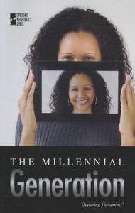 Title: The Millennial Generation, Author: David M. Haugen