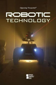 Title: Robotic Technology, Author: Louise I. Gerdes