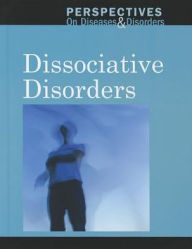 Title: Dissociative Disorders, Author: Sylvia Engdahl