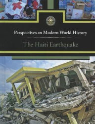 Title: The Haiti Earthquake, Author: Diane Andrews Henningfeld