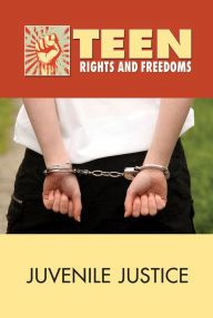 Title: Juvenile Justice, Author: David M. Haugen