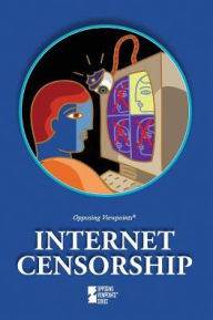 Title: Internet Censorship, Author: Margaret Haerens
