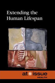 Title: Extending the Human Lifespan, Author: Tamara Thompson