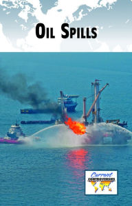 Title: Oil Spills, Author: Tamara Thompson