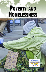 Title: Poverty and Homelessness, Author: Greenhaven Press Editor