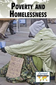 Title: Poverty and Homelessness, Author: Greenhaven Press Editor