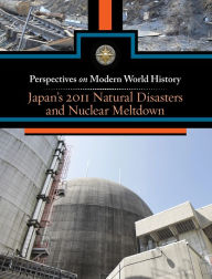 Title: Japan's 2011 Natural Disaster and Nuclear Meltdown, Author: Myra Immell