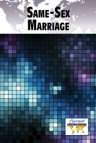 Title: Same-Sex Marriage, Author: Tamara Thompson