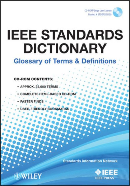 IEEE Standards Dictionary: Glossary of Terms and Definitions / Edition 1