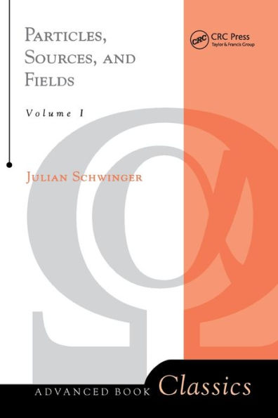 Particles, Sources, And Fields, Volume 1 / Edition 1