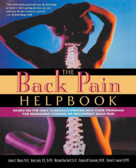 Title: The Back Pain Helpbook, Author: James Moore