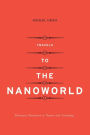 Travels To The Nanoworld