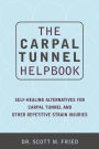 The Carpal Tunnel Helpbook