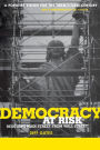 Democracy At Risk: Rescuing Main Street From Wall Street