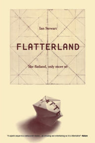 Title: Flatterland: Like Flatland Only More So, Author: Ian Stewart