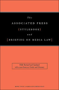 Title: Associated Press Stylebook And Briefing On Media Law 2002 Edition, Author: Norm Goldstein