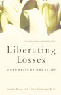 Liberating Losses: When Death Brings Relief