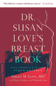 Title: Dr. Susan Love's Breast Book, Author: Susan M. Love