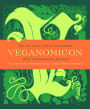Veganomicon: The Ultimate Vegan Cookbook (10th Anniversary Edition)