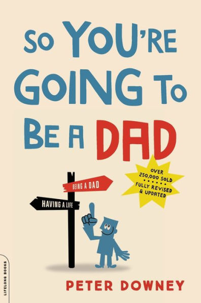 So You're Going to Be a Dad, revised edition