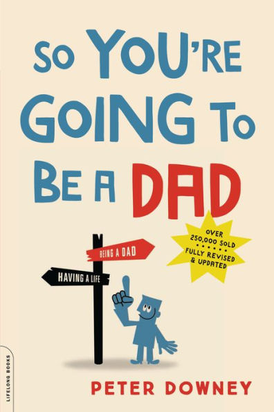 So You're Going to Be a Dad, revised edition