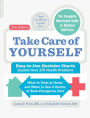 Take Care of Yourself, 10th Edition: The Complete Illustrated Guide to Self-Care