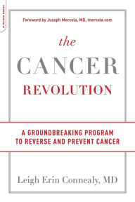 Downloading free audiobooks for ipod The Cancer Revolution: A Groundbreaking Program to Reverse and Prevent Cancer