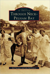 Title: Throggs Neck-Pelham Bay, Author: Bill Twomey