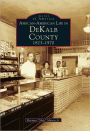 African-American Life in DeKalb County: 1823-1970