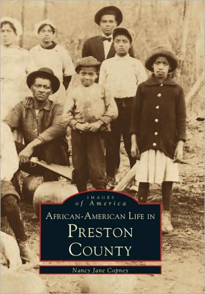 African-American Life Preston County